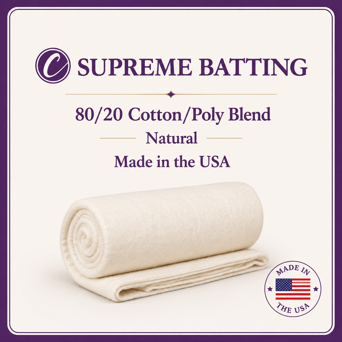Supreme Batting - 80/20 Cotton/Poly Blend - 15 Yard Roll (93" x 15yds)